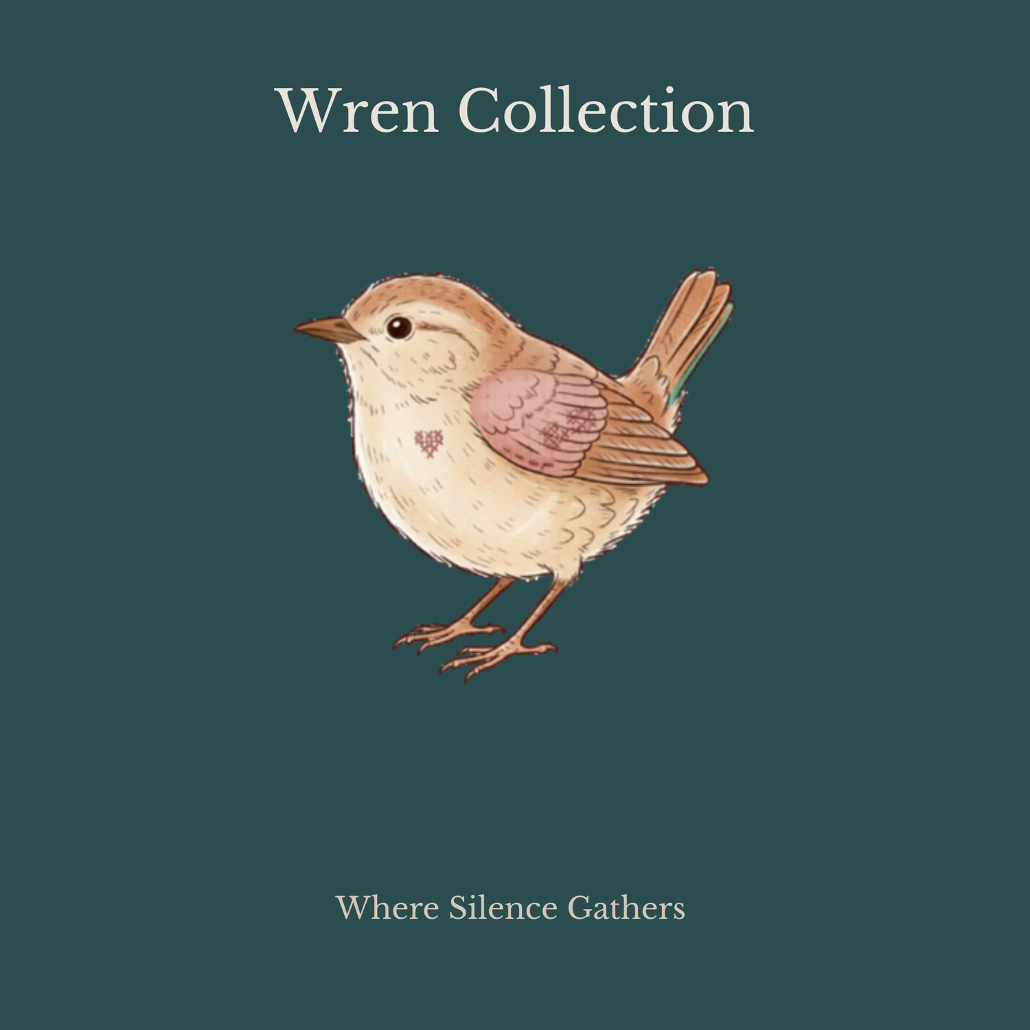 Wren Collection